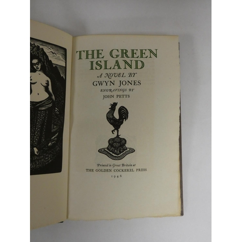 111 - GOLDEN COCKEREL PRESS.  Jones Gwyn.  The Green Island. Ltd. ed. 34/500, this a 