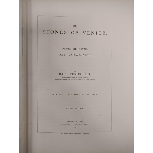 169 - RUSKIN JOHN.  The Stones of Venice. 3 vols. Col. & other eng. plates & text illus. Quarto. O... 