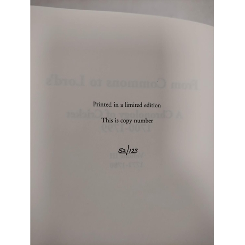 182 - MAUN IAN.  From Commons to Lord's, A Chronology of Cricket. 3 vols. Signed ltd. ed., vol. 1 being 52... 