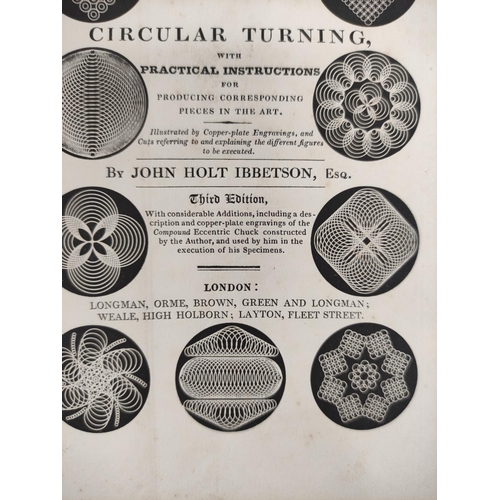 310 - IBBETSON JOHN HOLT.  Specimens in Eccentric Circular Turning. 2 fldg. eng. frontis., eng. title &... 