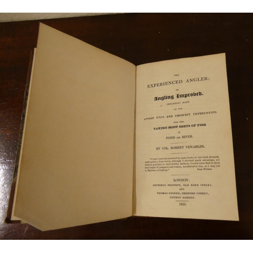 51 - VENABLES ROBERT.  The Experienced Angler Or Angling Improved. 12 mo. Eng. frontis & vignettes. H... 