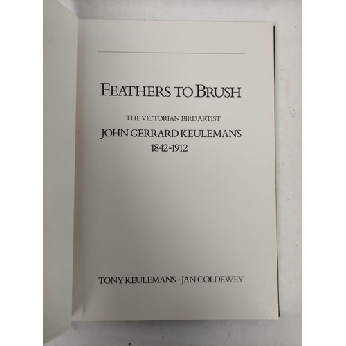 16 - KEULEMANS T. & COLDEWAY J.  Feathers to Brush, The Victorian Bird Artist John Gerrard ... 