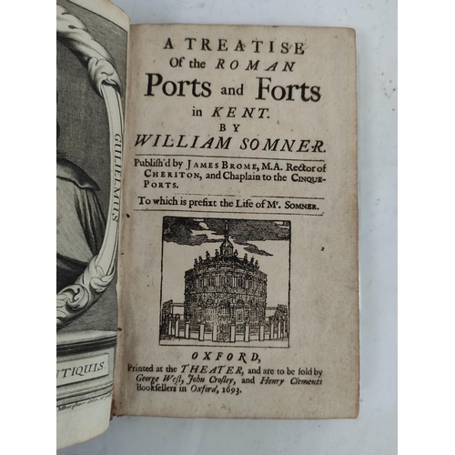 27 - SOMNER WILLIAM.  A Treatise of the Roman Ports & Forts in Kent. Eng. frontis & tit... 