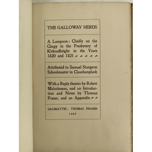 7 - (STURGEON SAMUEL).  The Galloway Herds, A Lampoon. Ltd. ed. 4/35. Fldg. facsimile broadsheet. Orig. ... 