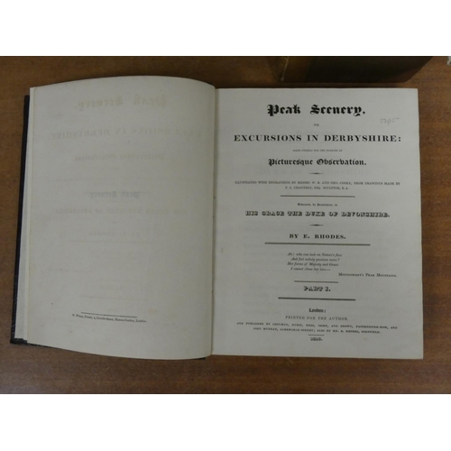 350 - RHODES E.  Peak Scenery or Excursions in Derbyshire. 4 vols. in one. Eng. plates. Quarto. ... 