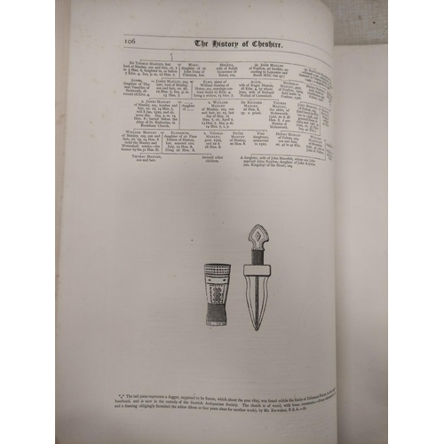 253 - ORMEROD GEORGE. The History of the County Palatine & City of Chester. 3 vols. Frontis, plates &a... 