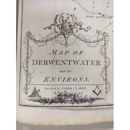 254 - CLARKE JAMES.  A Survey of the Lakes of Cumberland, Westmorland & Lancashire. 12 fldg.... 