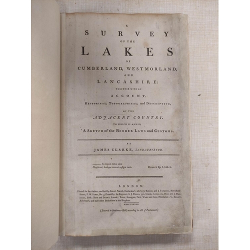 254 - CLARKE JAMES.  A Survey of the Lakes of Cumberland, Westmorland & Lancashire. 12 fldg.... 