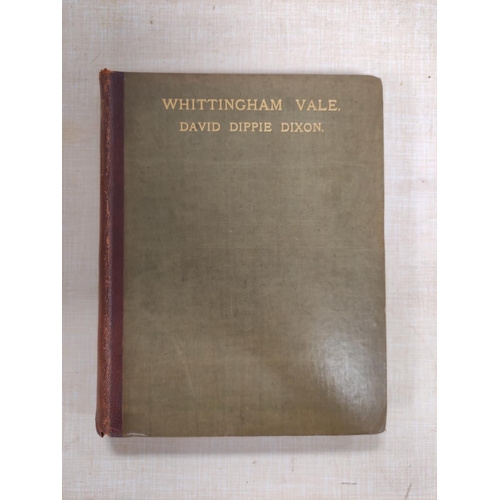 262 - DIPPIE DIXON DAVID.  Whittingham Vale and Upper Coquetdale. The former ltd. ed. deluxe 71/... 