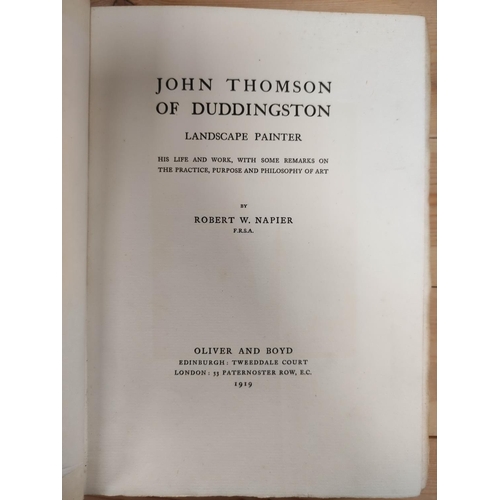 276 - NAPIER ROBERT W.  John Thomson of Duddingston, Landscape Painter. Many illus. Thick small ... 