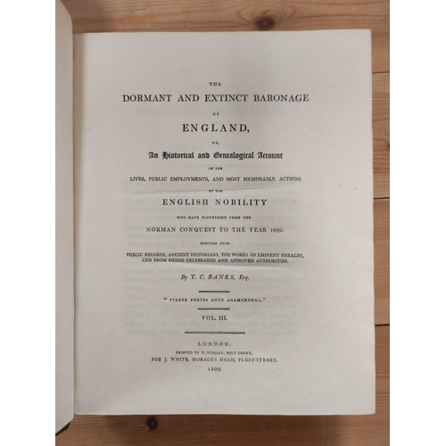 286 - BANKS T. C.  The Dormant & Extinct Baronage of England. Vols. 1 to 3 (excludes the 183... 