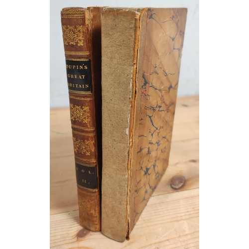 291 - DUPIN BARON.  The Commercial Power of Great Britain. 2 vols. Half calf, one lacking backst... 