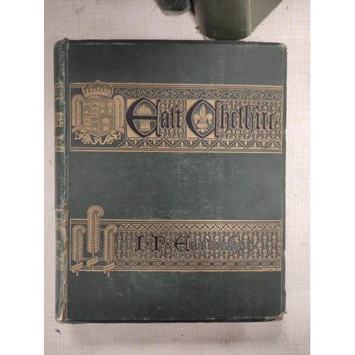 252 - EARWAKER J. P.  East Cheshire Past & Present. Two sets of 2 vols. Frontis, plates &... 