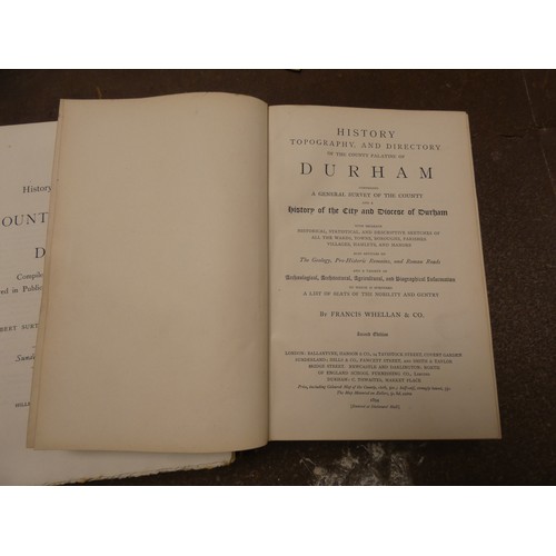 324 - WHELLAN FRANCIS & CO.  History, Topography & Directory of Durham. 1297pp plus adve... 