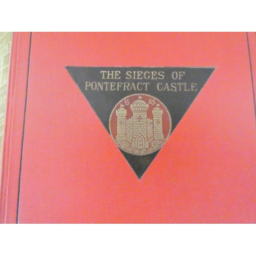 262 - HOLMES RICHARD.  The Sieges of Pontefract Castle. Fldg. plan & photographic illus. Nea... 