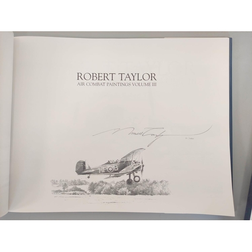 209 - Robert Taylor- Air Combat Paintings Vol II limited edition book featuring Taylor's works. Signed to ... 