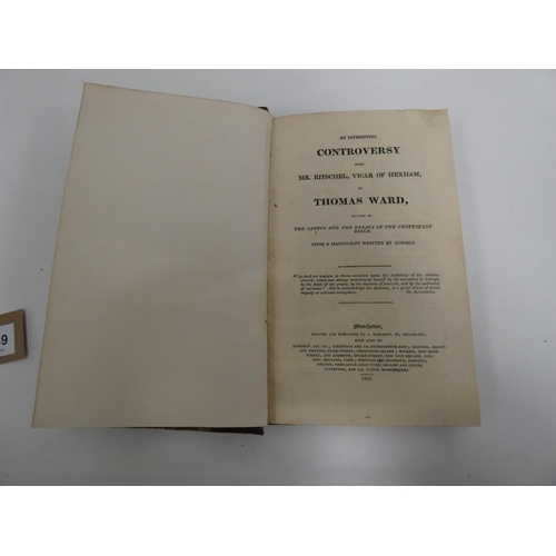 159 - WARD THOMAS.  An Interesting Controversy with Mr. Ritschel, Vicar of Hexham. Dark half lea... 