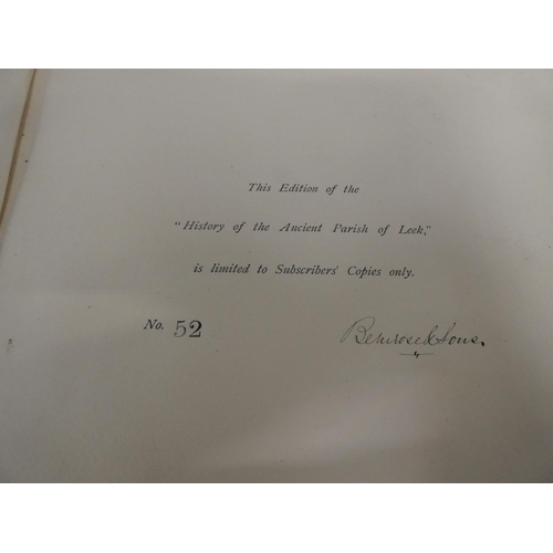 165 - SLEIGH JOHN.  A History of the Ancient Parish of Leek, in Staffordshire. No. 52 of a ltd. ... 