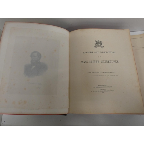 168 - BATEMAN JOHN F.  History & Description of the Manchester Waterworks. Port. frontis & ma... 