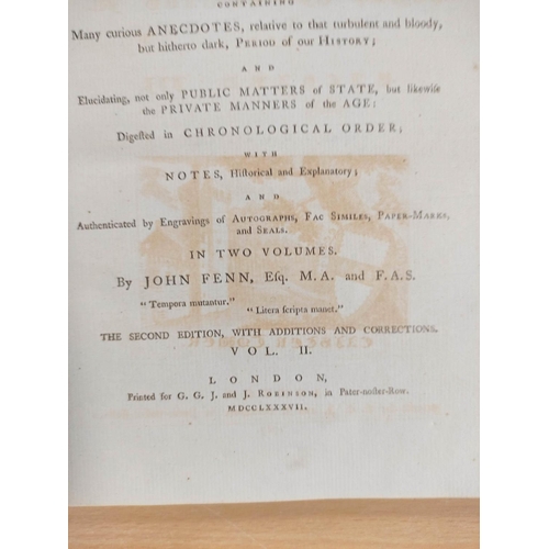 296 - FENN JOHN. Original Letters Written During the Reigns of Henry VI, Edward IV & Richard III. 2 vo... 
