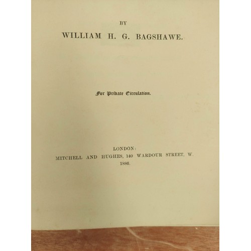 175 - BAGSHAWE WILLIAM H. G.  The Bagshawes of Ford, A Biographical Pedigree. Eng. & litho f... 