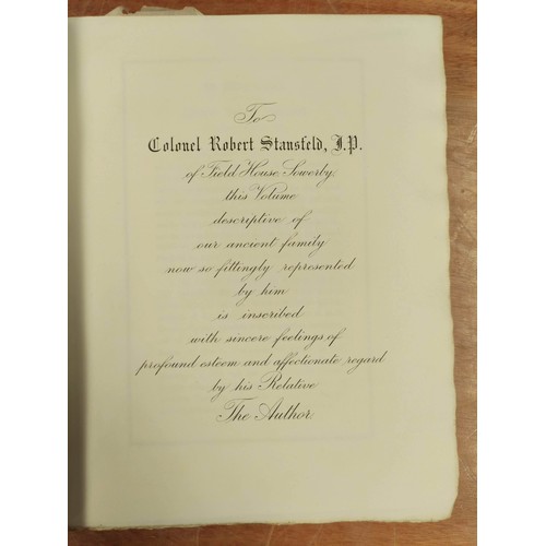 176 - STANSFELD JOHN.  History of the Family of Stansfeld of Stansfield in the Parish of Halifax... 