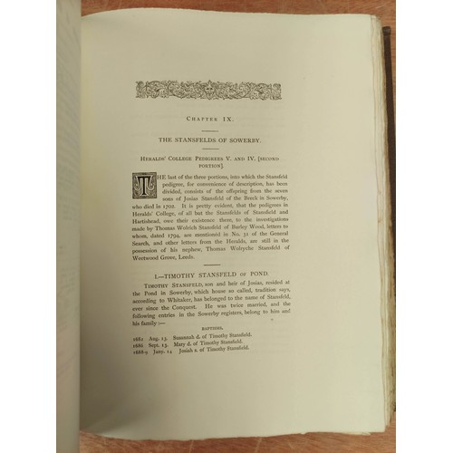 176 - STANSFELD JOHN.  History of the Family of Stansfeld of Stansfield in the Parish of Halifax... 