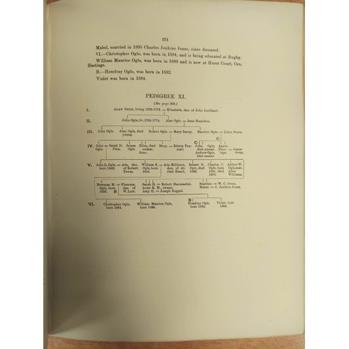 178 - OGLE SIR HENRY A.  Ogle & Bothal or A History of the Baronies of Ogle, Bothal & He... 