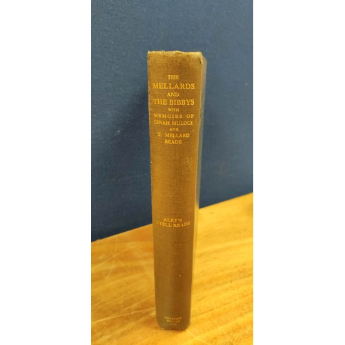 183 - READE ALEYN LYELL.  The Mellards & Their Descendants including the Bibbys of Liverpool... 