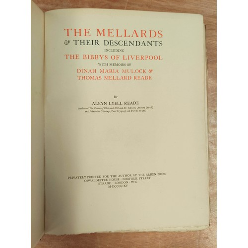 183 - READE ALEYN LYELL.  The Mellards & Their Descendants including the Bibbys of Liverpool... 