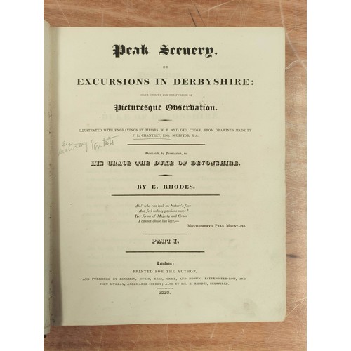 188 - RHODES E.  Peak Scenery or Excursions in Derbyshire. 3 Parts in one vol. Eng. plates. Quar... 