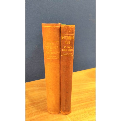 190 - DIXON DAVID DIPPIE.  Whittingham Vale & Upper Coquetdale. 2 vols., each ltd. ed. delux... 