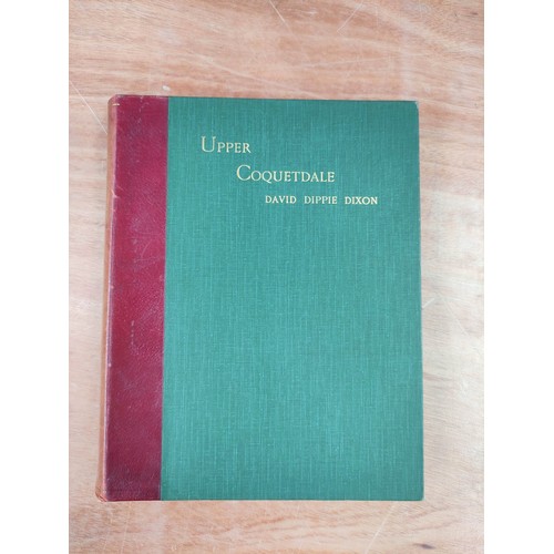 190 - DIXON DAVID DIPPIE.  Whittingham Vale & Upper Coquetdale. 2 vols., each ltd. ed. delux... 