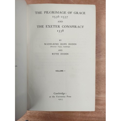 197 - DODDS M. H. & R.  The Pilgrimage of Grace & the Exeter Conspiracy. 2 vols. Red mor... 