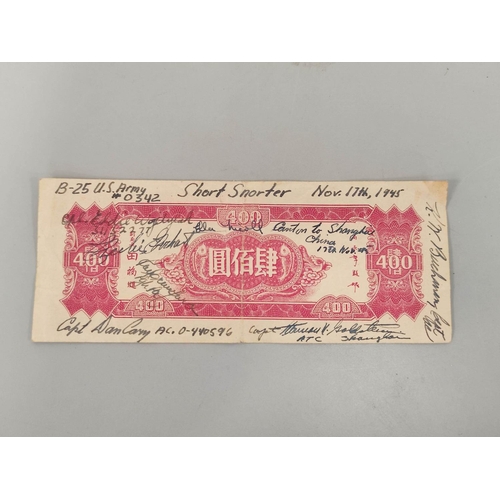 159 - US Military: Chinese 400 Yuan Short Snorter banknote bearing the text Canton to Shanghai 17th Nov 19... 