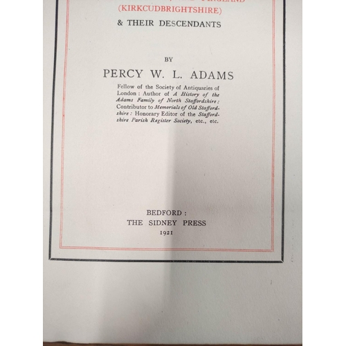 155 - ADAMS P. W. L.&nbsp;&nbsp;A History of the Douglas Family of Morton in Nithsdale (Dumfriesshire) &am... 