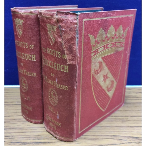 156 - FRASER WILLIAM.&nbsp;&nbsp;The Scotts of Buccleuch. 2 vols. Ltd. ed. 150. Illus. Thick quarto. Orig.... 