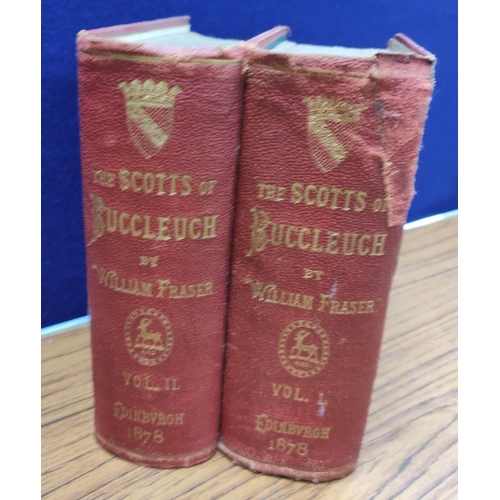 156 - FRASER WILLIAM.&nbsp;&nbsp;The Scotts of Buccleuch. 2 vols. Ltd. ed. 150. Illus. Thick quarto. Orig.... 