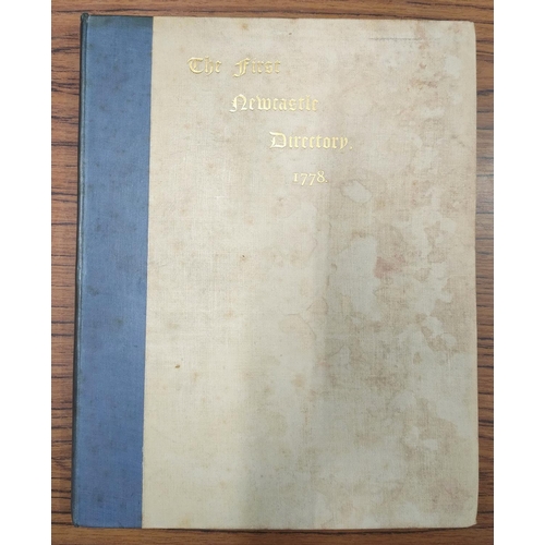 186 - BOYLE J. R.&nbsp;&nbsp;The First Newcastle Directory, 1778, reprinted in facsimile. Ltd. ed. 23/25 o... 