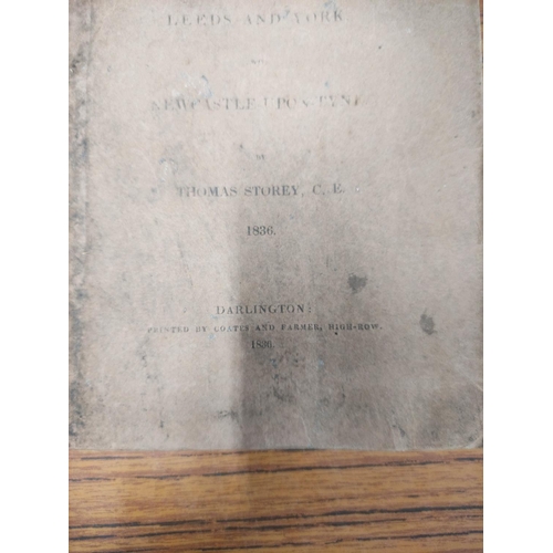 187 - STOREY THOMAS.  Report on the Great North of England Railway, Connecting Leeds & York with Newca... 