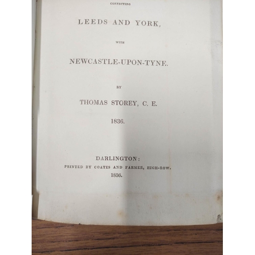 187 - STOREY THOMAS.  Report on the Great North of England Railway, Connecting Leeds & York with Newca... 