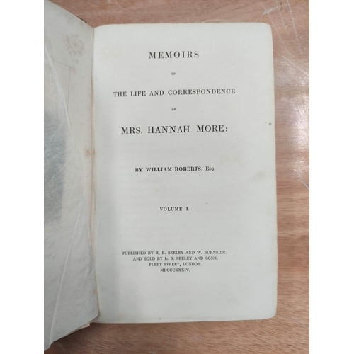 205 - ROBERTS WILLIAM.&nbsp;&nbsp;Memoirs of the Life & Correspondence of Mrs Hannah More. 4 vols. Eng... 