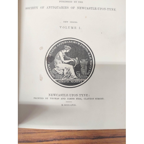 210 - SOCIETY OF ANTIQUARIES OF NEWCASTLE UPON TYNE.  Archaeologia Aeliana. A run from vol. 1 to vol. 25 o... 