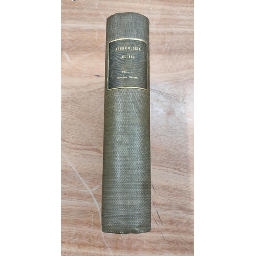 212 - SOCIETY OF ANTIQUARIES OF NEWCASTLE UPON TYNE.&nbsp;&nbsp;Archaeologia Aeliana. Fourth Series. Vols.... 