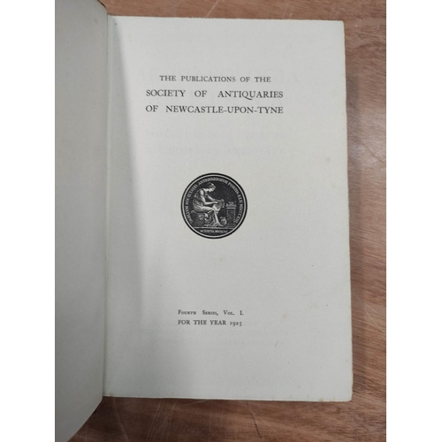 212 - SOCIETY OF ANTIQUARIES OF NEWCASTLE UPON TYNE.&nbsp;&nbsp;Archaeologia Aeliana. Fourth Series. Vols.... 