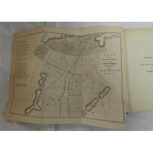 131 - EYRE LT. VINCENT.  The Military Operations at Cabul Which Ended in the Retreat & Destruction of ... 