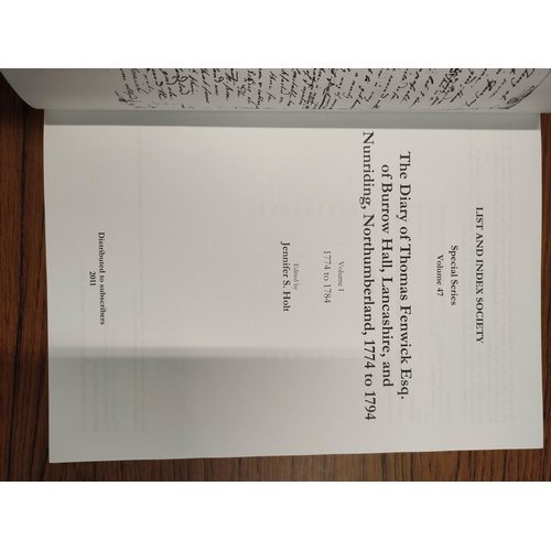 170 - HOLT JENNIFER S.  The Diary of Thomas Fenwick Esquire of Burrow Hall, Lancashire & Nunriding, No... 