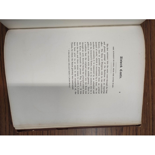 180 - DUCHESS OF NORTHUMBERLAND (Charlotte F. Percy).  Castles of Alnwick & Warkworth & c., From S... 