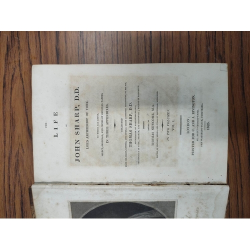 182 - NEWCOME THOMAS (Ed).&nbsp;&nbsp;The Life of John Sharp, Lord Archbishop of York. 2 vols. Eng. fronti... 