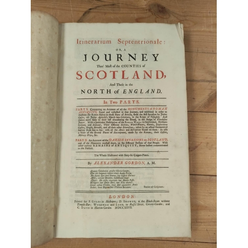 72 - GORDON ALEXANDER.  Itinerarium Septentrionale or A Journey Thro' Most of the Counties of S... 